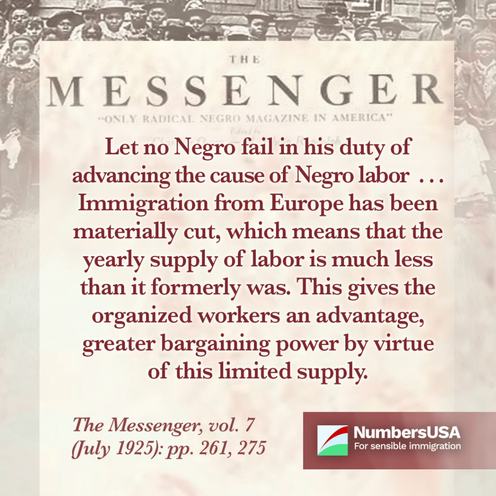 The Messenger: Reduced immigration gives organized Black workers an advantage.