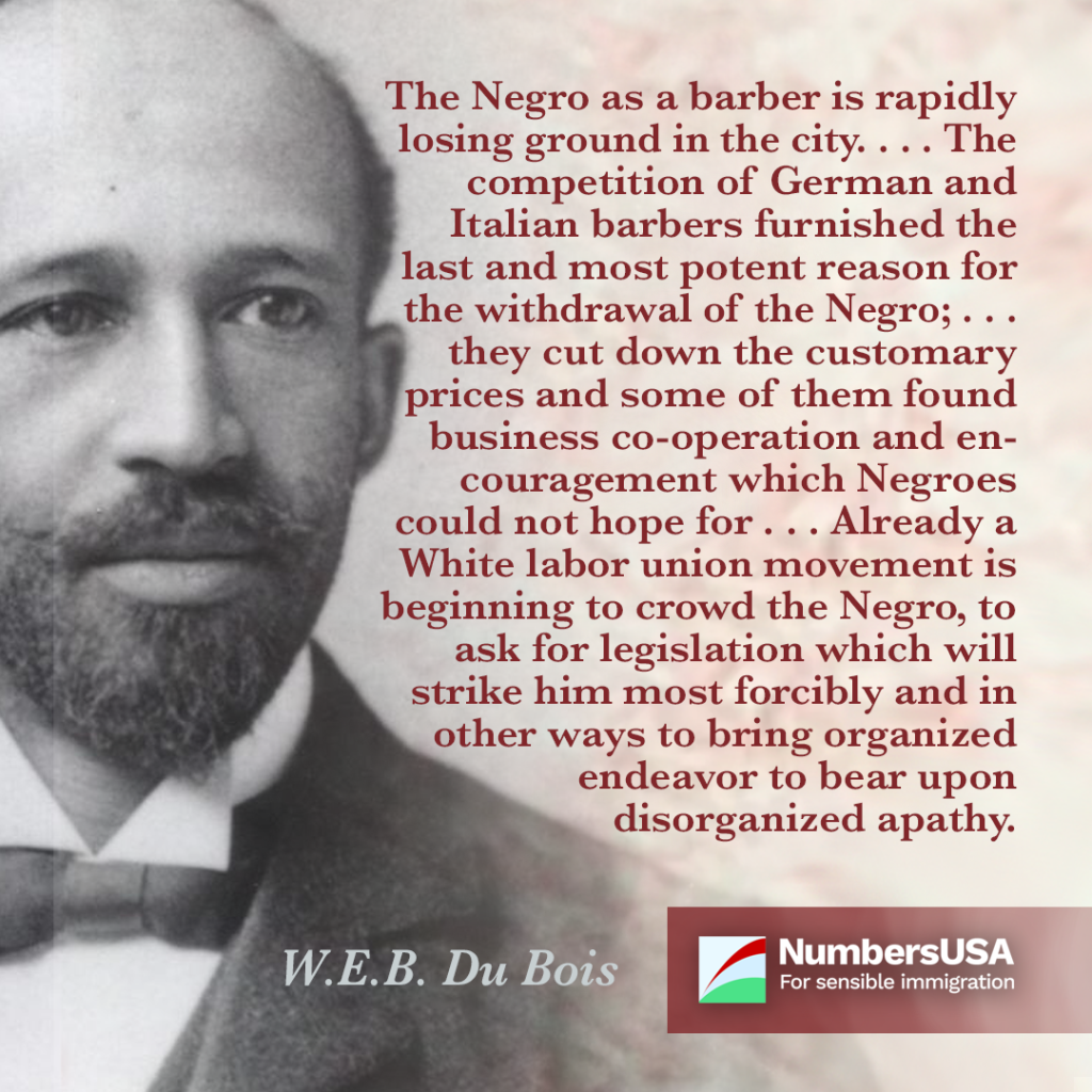 Bu Bois: "The competition of German and Italian barbers furnished the last and most potent reason for the withdrawal of the Negro."